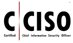 Certified Chief Information Security Officer (C|CISO)